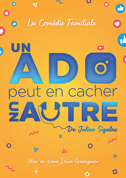 Affiche du spectacle Un ado peut en cacher un autre à la Comédie du Finistère