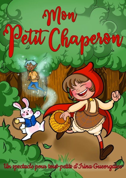 Affiche du spectacle Mon petit chaperon à la Comédie du Finistère