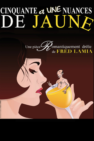 Affiche du spectacle 51 nuances de jaune à la Comédie du Finistère