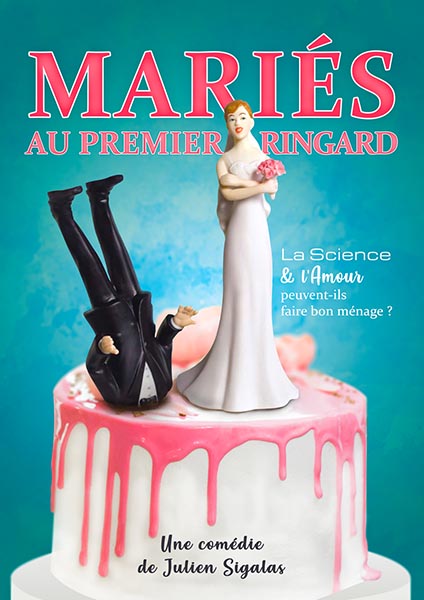 Affiche du spectacle Mariés au premier ringard à la Comédie du Finistère