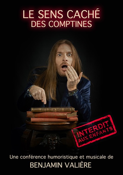 Affiche du spectacle Benjamin Valière — Le sens caché des comptines à la Comédie du Finistère