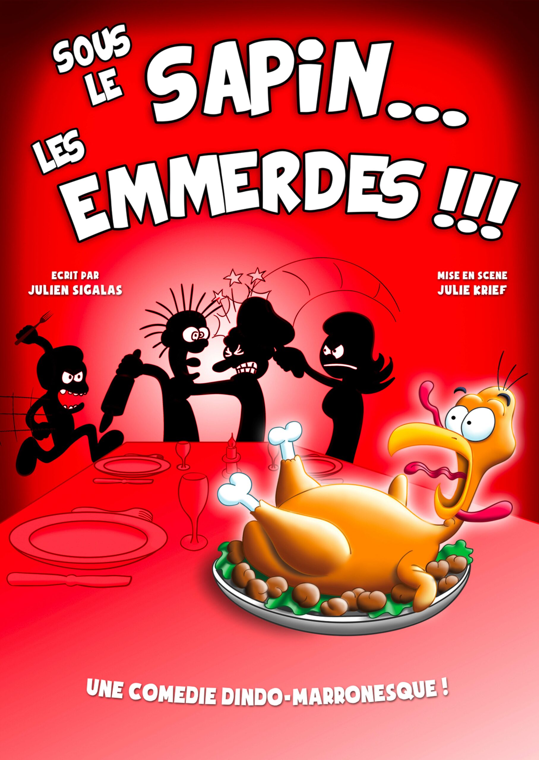 Affiche du spectacle Sous le sapin… Les emmerdes ! à la Comédie du Finistère