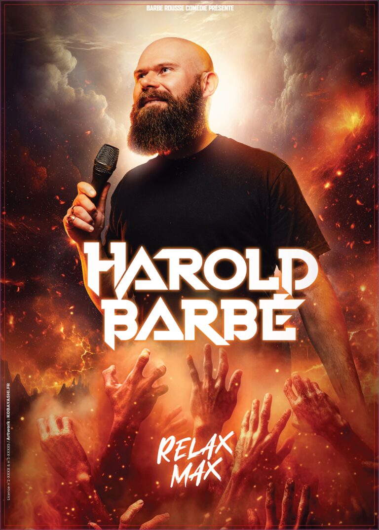 Affiche du spectacle Harold Barbé : Relax Max à la Comédie du Finistère