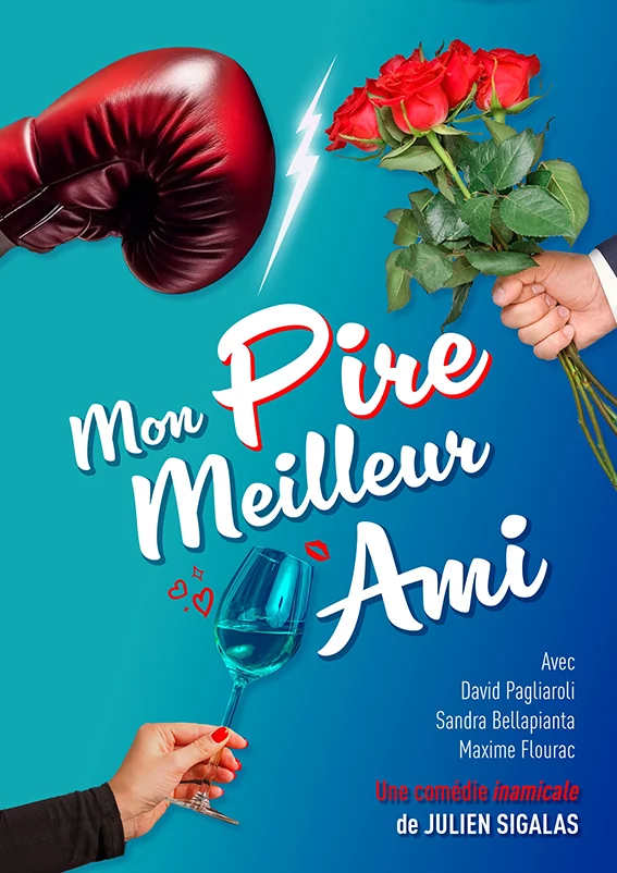 Affiche du spectacle Mon pire meilleur ami à la Comédie du Finistère