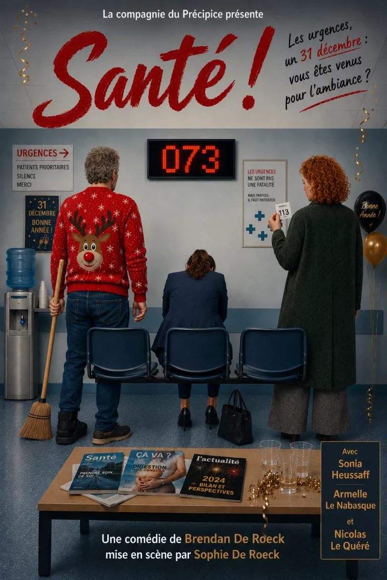 Affiche du spectacle Santé ! à la Comédie du Finistère