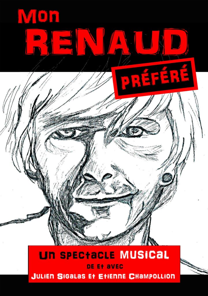 Affiche du spectacle Mon Renaud préféré à la Comédie du Finistère