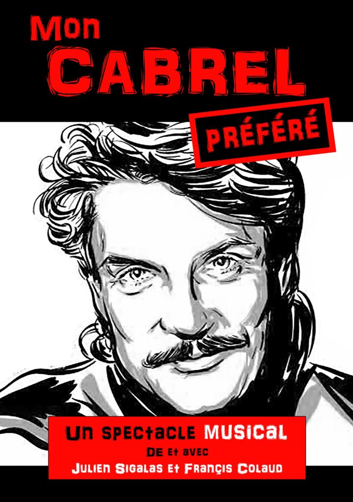 Affiche du spectacle Mon Cabrel préféré à la Comédie du Finistère