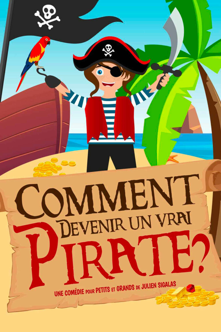 Affiche du spectacle Comment devenir un vrai pirate ? à la Comédie du Finistère