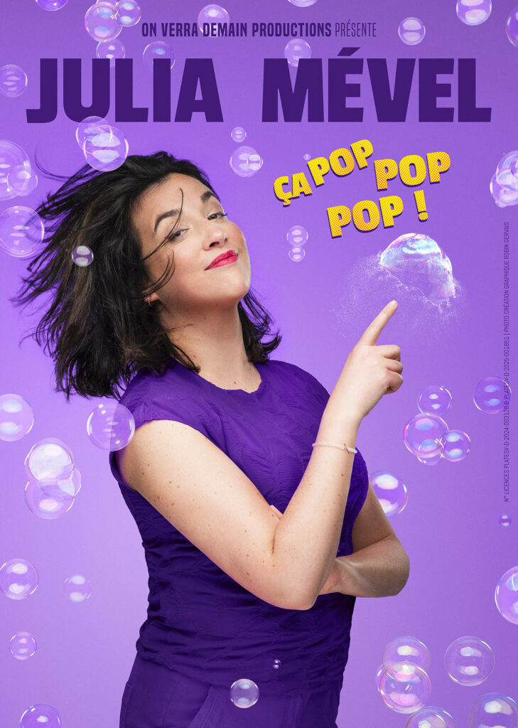 Affiche du spectacle Julia Mével dans Ça pop pop pop ! à la Comédie du Finistère