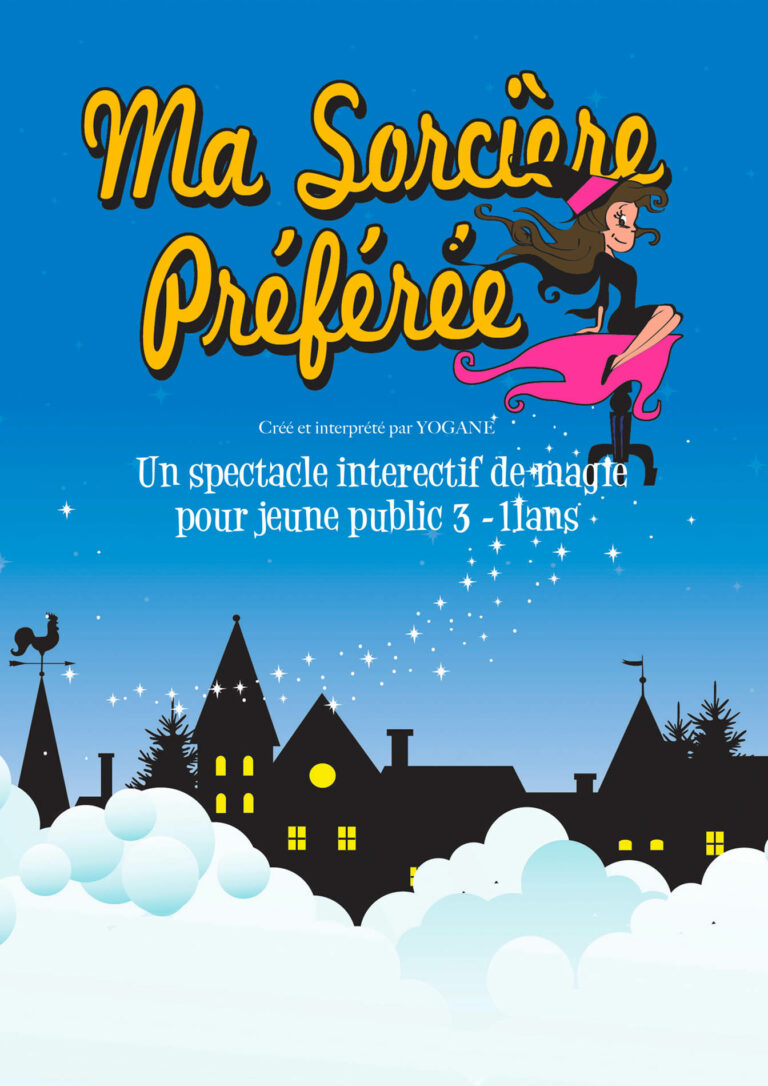 Affiche du spectacle Ma sorcière préférée à la Comédie du Finistère