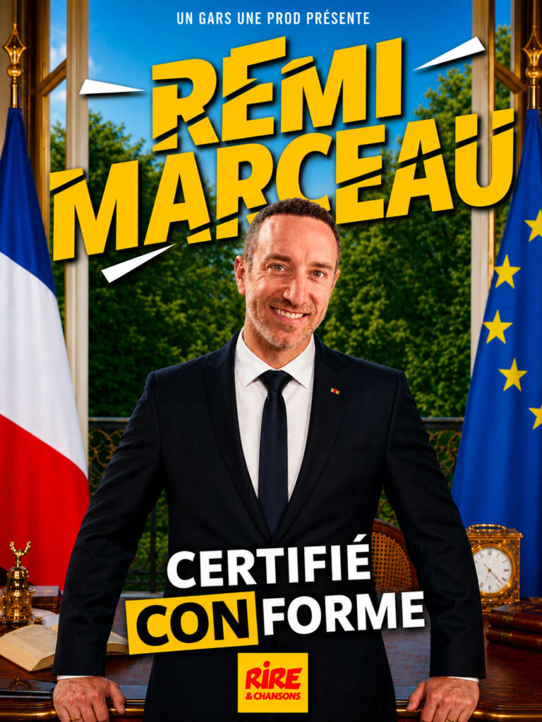 Affiche du spectacle Rémi Marceau : Certifié Conforme à la Comédie du Finistère