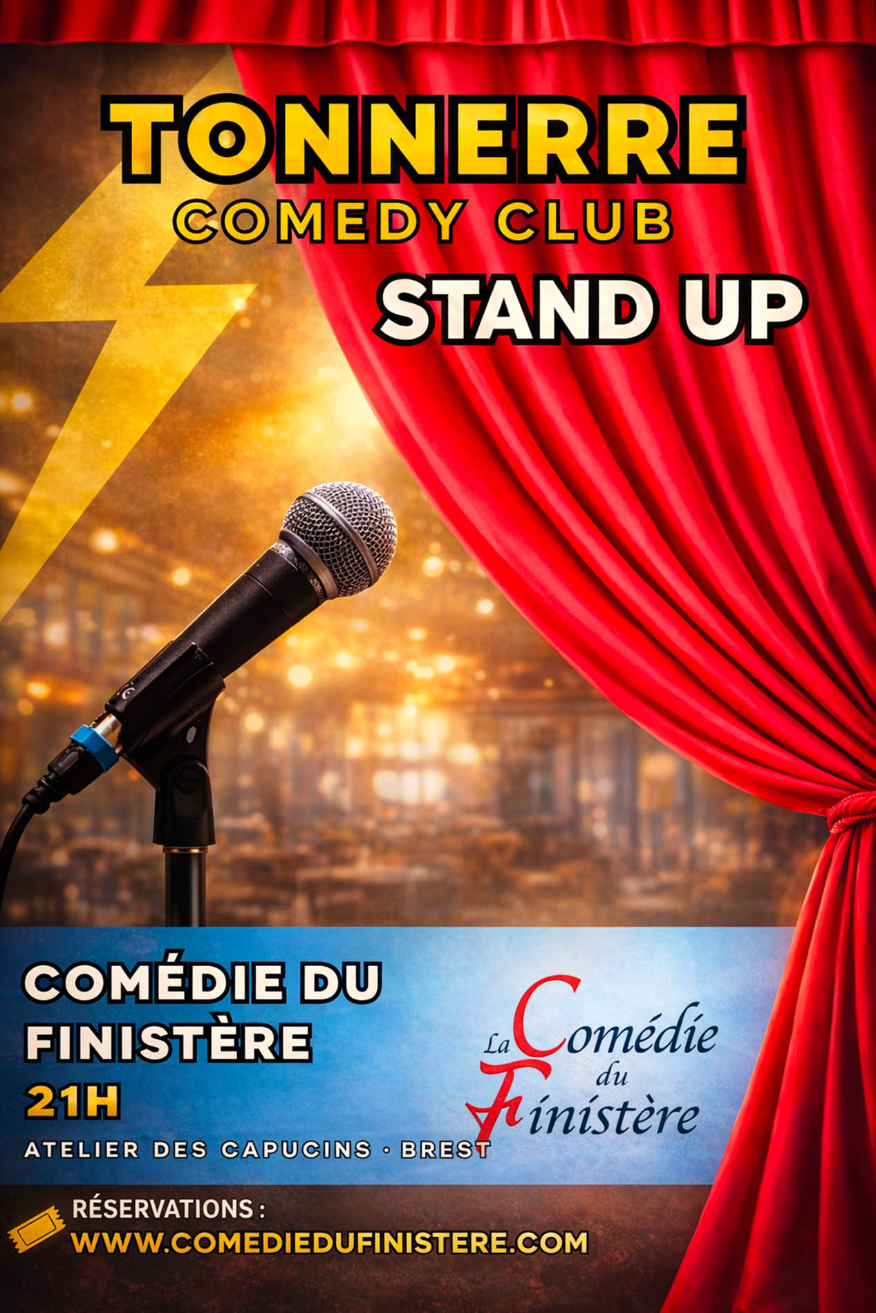 Affiche du spectacle Tonnerre Comédie Club à la Comédie du Finistère