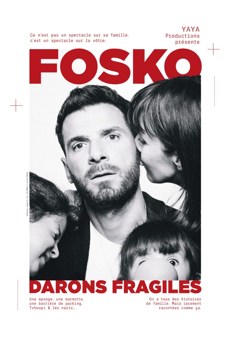 Affiche du spectacle Guillaume Fosko dans Darons Fragiles à la Comédie du Finistère