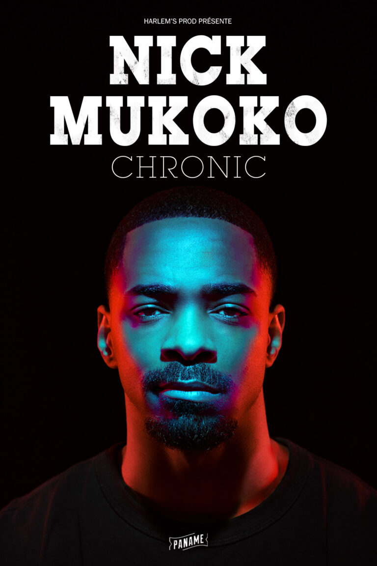 Affiche du spectacle Nick Mukoko : Chronic ! à la Comédie du Finistère